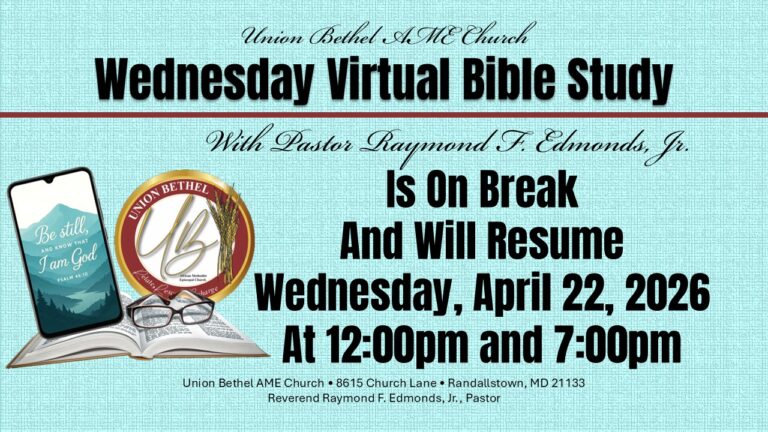 Wednesday Virtual Bible Study On Break Until April 22, 2026