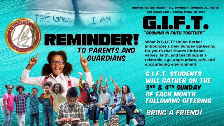 G.I.F.T. “Growing in Faith Together”