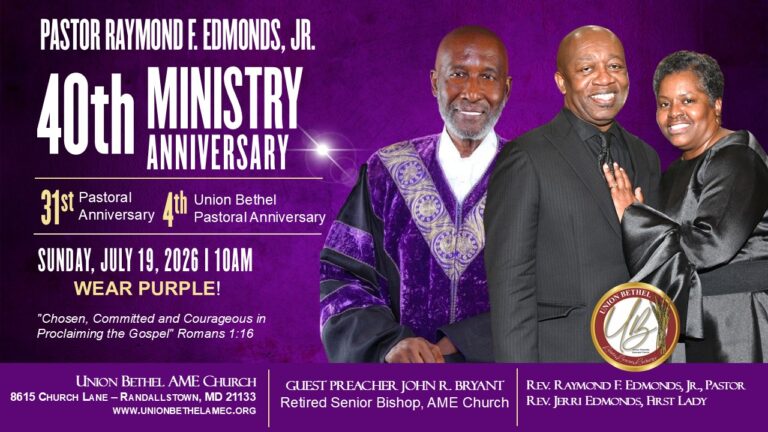 Pastor Raymond F. Edmonds, Jr., 40th Ministry Anniversary